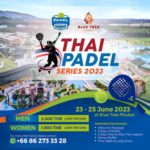 Thai Padel Series 2023